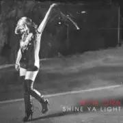 Обложка: Rita Ora - Shine Ya Light