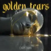 Обложка: Carpetman - Golden Tears