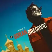 Обложка: Goran Bregovic - El Bubamara Pasa