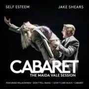 Обложка: Jake Shears & 2023 London Cast Of Cabaret - Willkommen