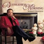 Обложка: Morris Chapman - Bethlehem Morning