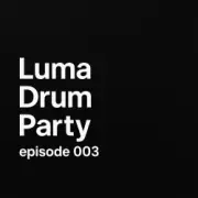 Обложка: Luma - Drum Party 003