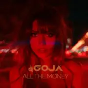 Обложка: Dj Goja - All The Money