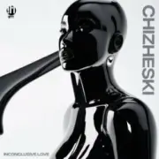 Обложка: CHIZHESKI - Inconclusive Love
