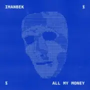 Обложка: Imanbek - All My Money