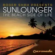 Sunlounger feat. Zara Taylor - Try To Be Love (Roger Shah Naughty Love Mix)