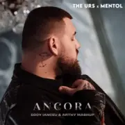 Обложка: The Urs & Ment - Ancora (Eddy Ianceu & Arthy Mashup)