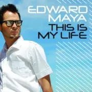 Обложка: Edward Maya - This is my life (extended mix)