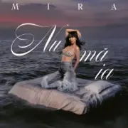 Обложка: Mira - Nu Ma Ia