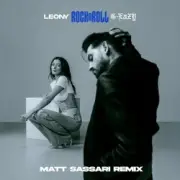 Обложка: Leony & G-Eazy - Rock n Roll (Matt Sassari Remix)