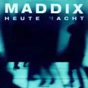 Обложка: Maddix - Heute Nacht (Extended Mix)