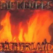 Обложка: Die Krupps - Fatherland