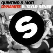Обложка: 01. Quintino & MOTi feat. Taylr Renee - Dynamite (Original Mix)