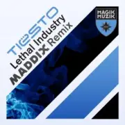 Обложка: Tiesto - Lethal Industry (Maddix remix)
