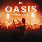 Обложка: Mark with A K - Oasis (Kick Edit)