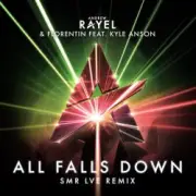 Обложка: Andrew Rayel & Florentin feat. Kyle Anson - All Falls Down (SMR LVE Remix)