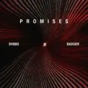 Обложка: DVBBS & Badger - Promises