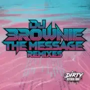 Обложка: DJ Brownie - The Message (Sunsha Remix)