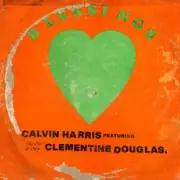 Обложка: Calvin Harris & Clementine Douglas - Blessings (Maison Ware Edit)