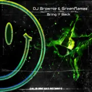 Обложка: GreenFlamez & DJ Brownie - Bring It Back