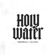 Обложка: Marshmello & Jelly Roll - Holy Water