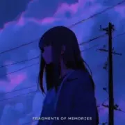 Обложка: Astr1d & ALYSSX - FRAGMENTS OF MEMORIES