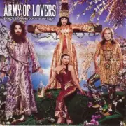 Обложка: Army Of Lovers - Crucified