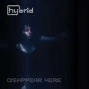 Обложка: Hybrid - Disappear Here
