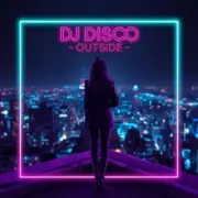 Обложка: DJ Disco - Outside