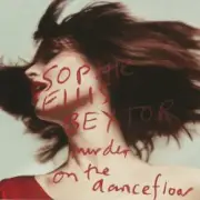 Обложка: Sophie Ellis-Bextor - Never Let Me Down