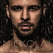 Обложка: Mickolai - Last Day of Summer