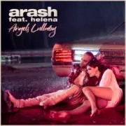 Обложка: Arash feat. Helena - Angels Lullaby