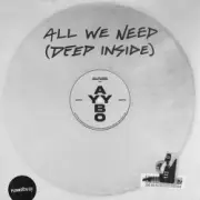 Обложка: AYYBO - All We Need (Deep Inside)