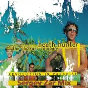 Обложка Heath Hunter & The Pleasure Company – Revolution In Paradise (Sergey Zar Mix)