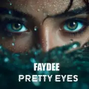 Обложка: Faydee - Pretty Eyes