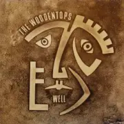 Обложка: The Woodentops - Well Well Well