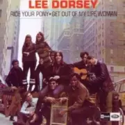 Обложка: Lee Dorsey - Ride Your Pony