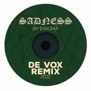 Обложка: Enigma - Sadeness (De Vox Deep Remix)