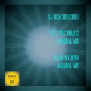 Обложка: DJ Benchuscoro - Blow My Mind (Original Mix)