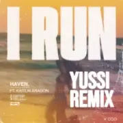 Обложка: HAVEN - I Run (YUSSI Remix)