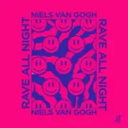 Обложка: Niels van Gogh - Rave All Night (extended mix)