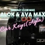 Обложка: Alok & Ava Max - Car Keys (Ayla)
