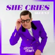 Обложка: Akcent - She Cries (Diotic Remix)