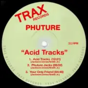 Обложка: Phuture - Acid Tracks