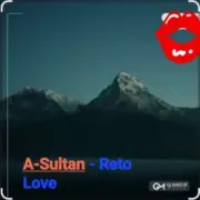 Обложка: A-Sultan - Reto Love
