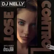 Обложка: DJ Nelly - Lose Control (original mix)