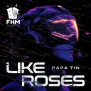 Обложка: Papa Tin - Like Roses