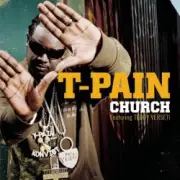 Обложка: T-Pain - Church (Feat. Teddy Verseti)