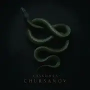 CHURSANOV - Анаконда