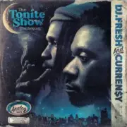 Обложка: Curren$y & DJ.Fresh feat. Larry June - Next One